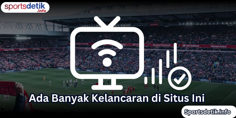 Ada Banyak Kelancaran di Situs Ini