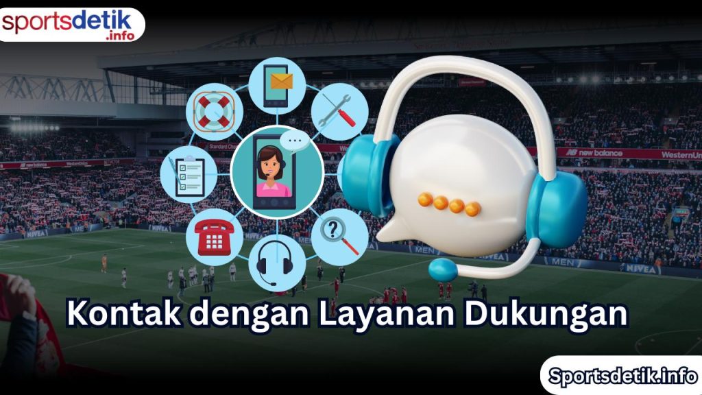 Kontak dengan Layanan Dukungan