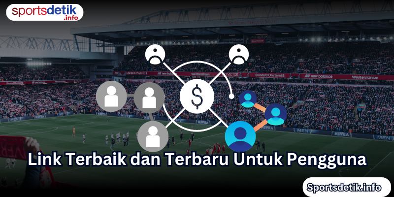 Link Terbaik dan Terbaru Untuk Pengguna